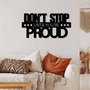 Wallity Don't Stop Until You're Proud Escultura de pared metálica negra